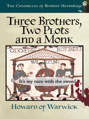 cover image of Three Brothers, Two Plots and a Monk
